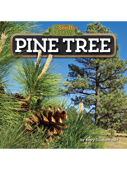 Title details for Pine Tree by Avery Hurt - Available
